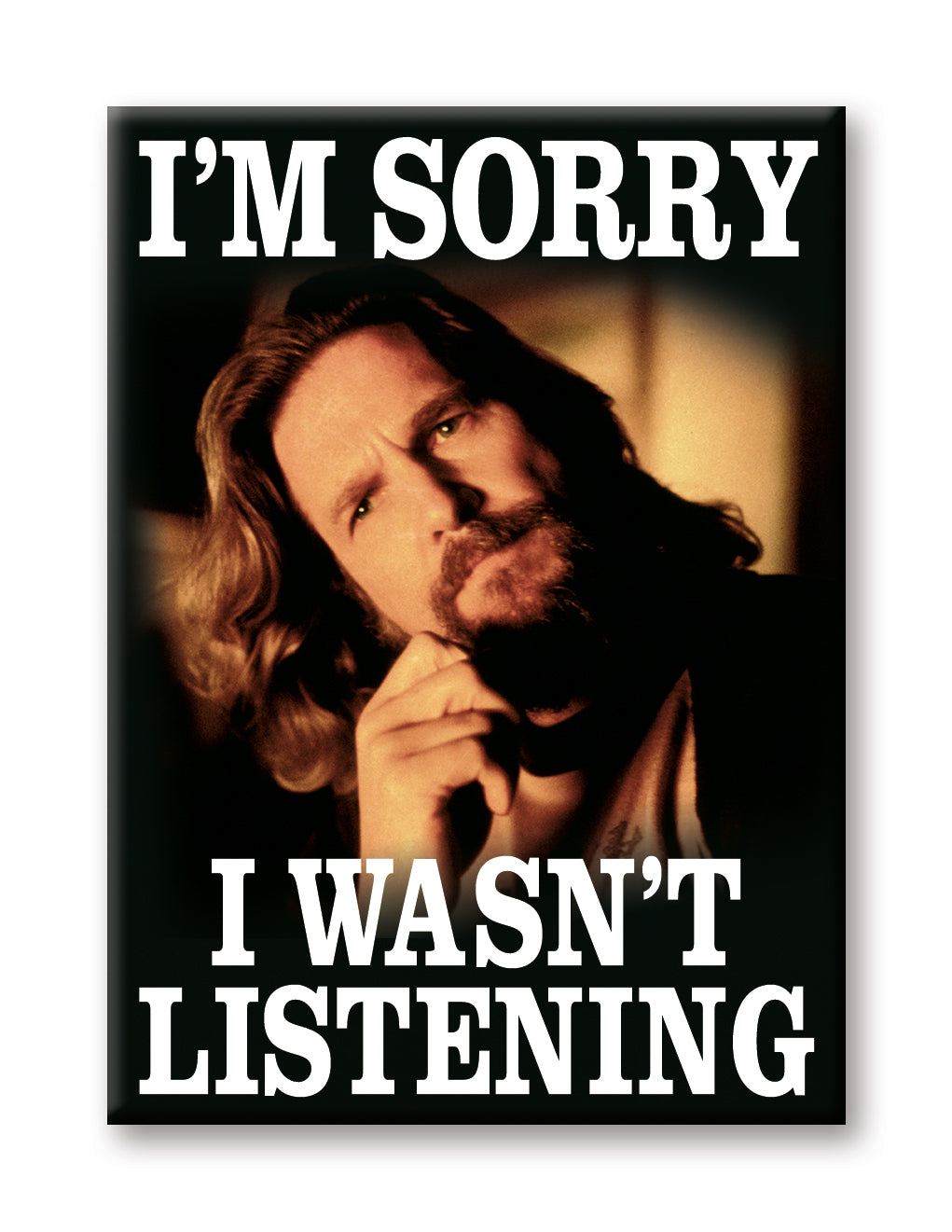 מגנט | The Big Lebowski: I Wasn't Listening - Yuka Monsters