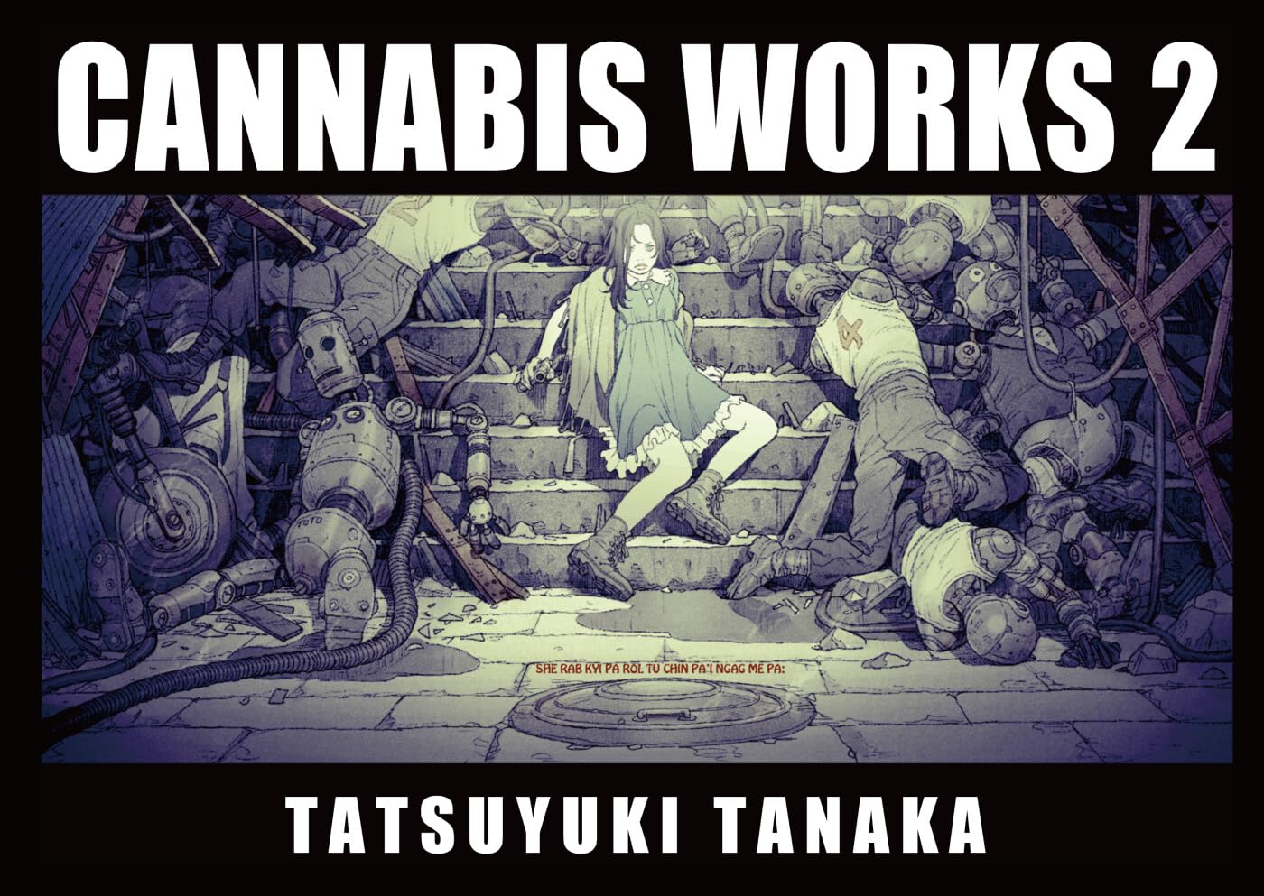 Cannabis Works 2: Tatsuyuki Tanaka Art Book - Yuka Monsters