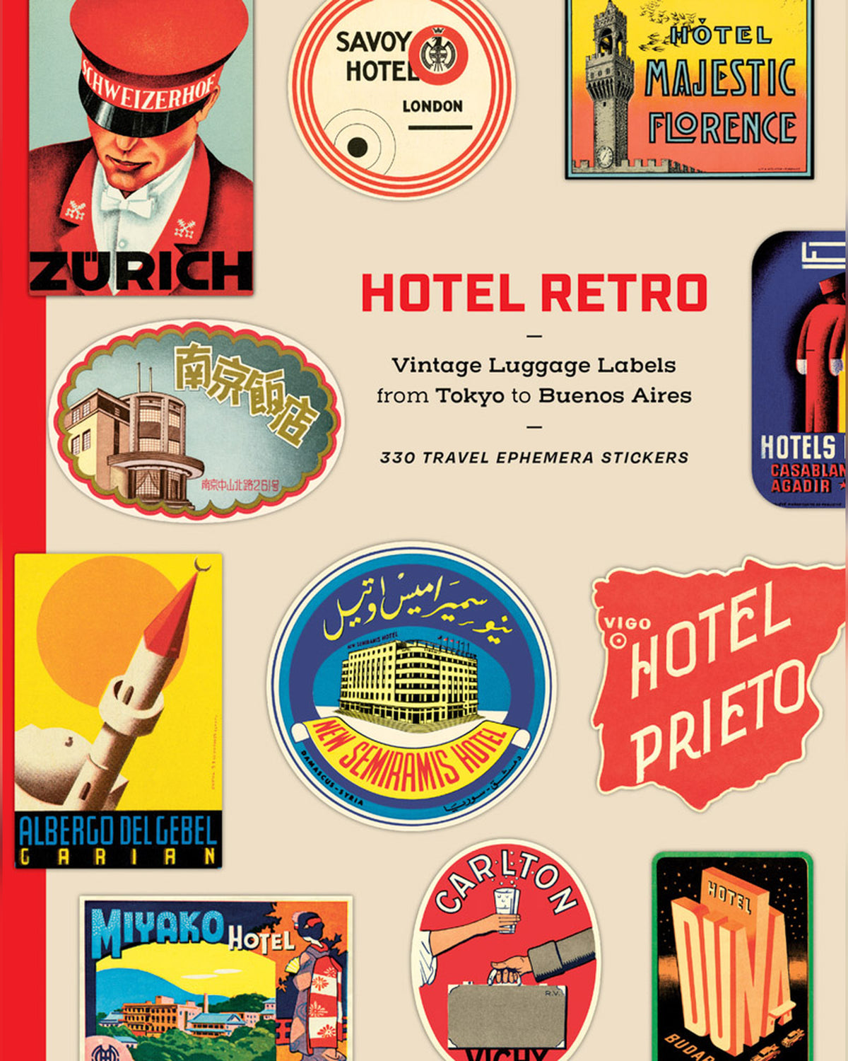Hotel Retro: Vintage Luggage Labels from Tokyo to Buenos Aires — cover