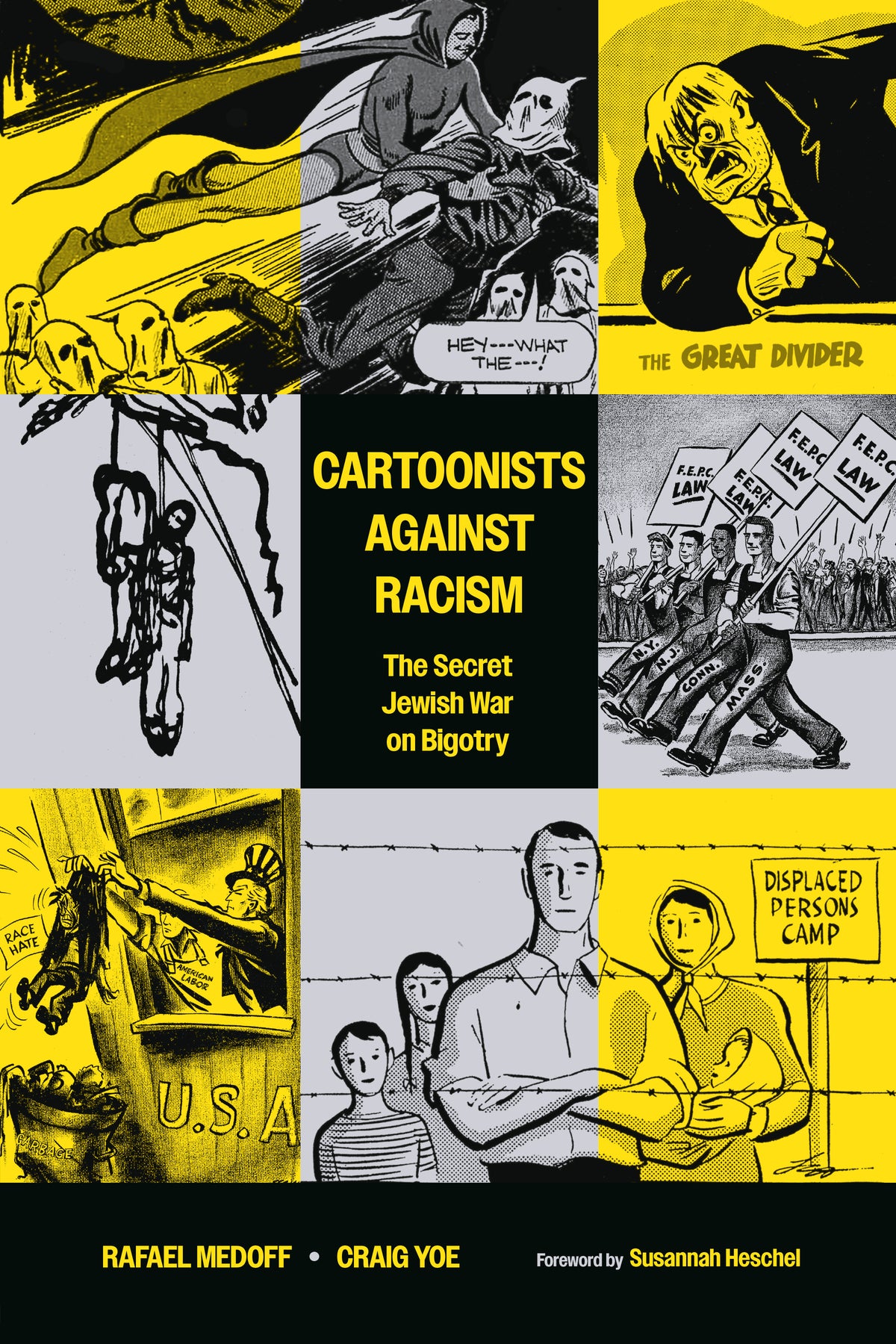 Cartoonists Against Racism: The Secret Jewish War on Bigotry — cover