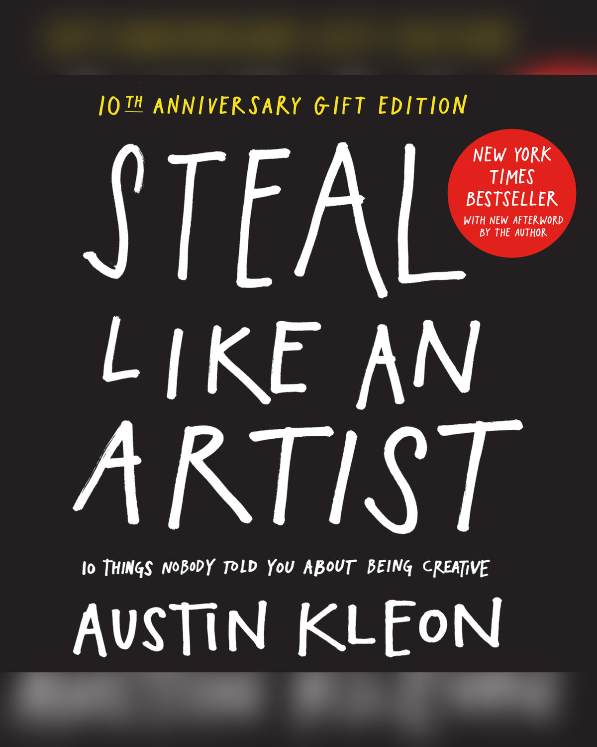 Steal Like an Artist (10th Anniversary Gift Edition) — cover
