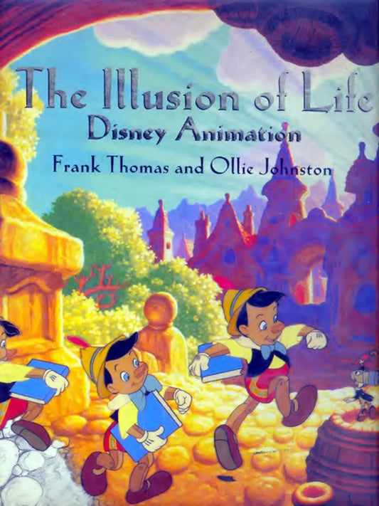 אנימציה | The Illusion of Life: Disney Animation