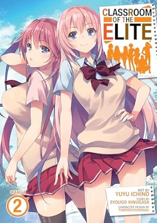 Classroom of the elite: vol 2 - Yuka Monsters