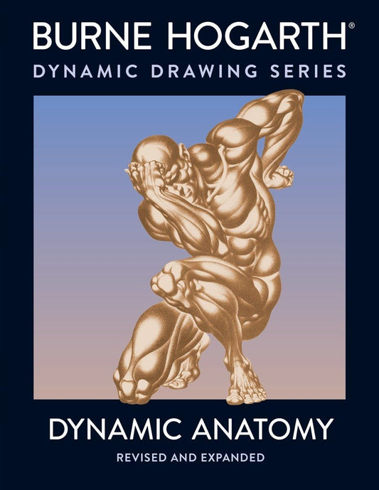 Dynamic Anatomy: Revised and Expanded Edition