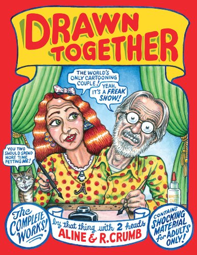 Drawn Together | Aline & R.Crumb