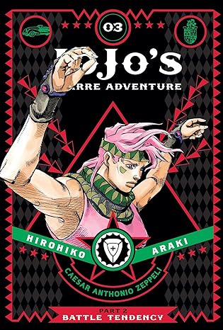 JoJo's Bizarre Adventure -  Hirohiko Araki: Part 2 | Battle Tendency, Vol. 3