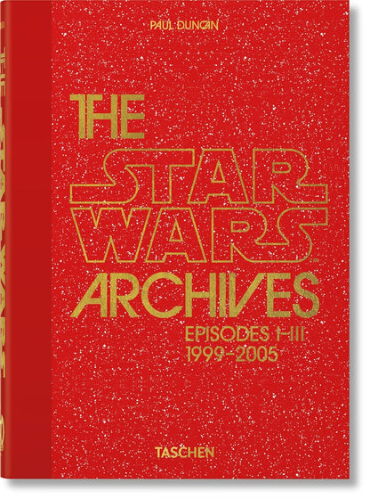 The Star Wars Archives. 1999-2005