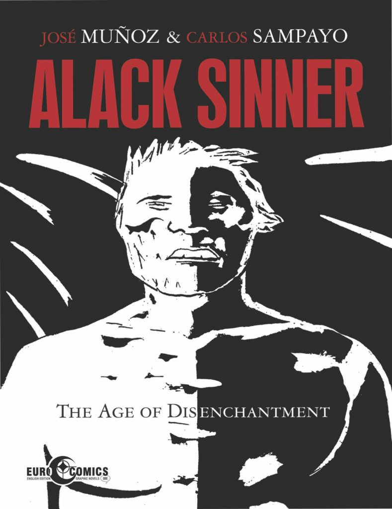 Alack Sinner : the age of disenchantment - Yuka Monsters