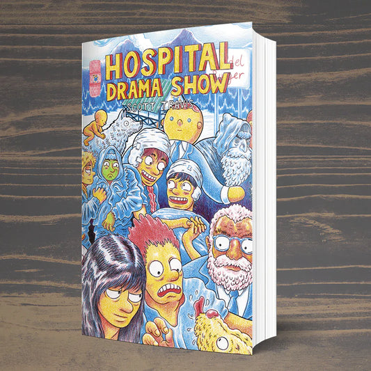 Hospital Drama Show | Scott Travis