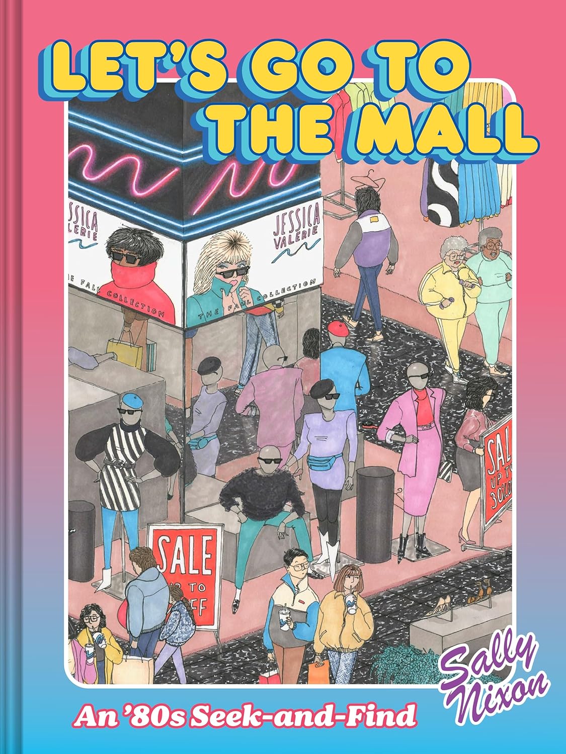 Let's Go to the Mall: An '80s Seek-And-Find - Yuka Monsters