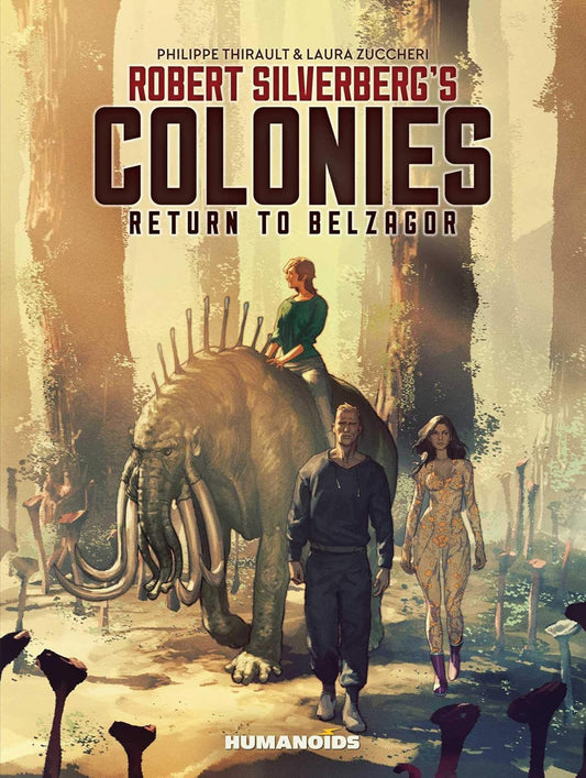 Robert Silverberg's Colonies: Return to Belzago