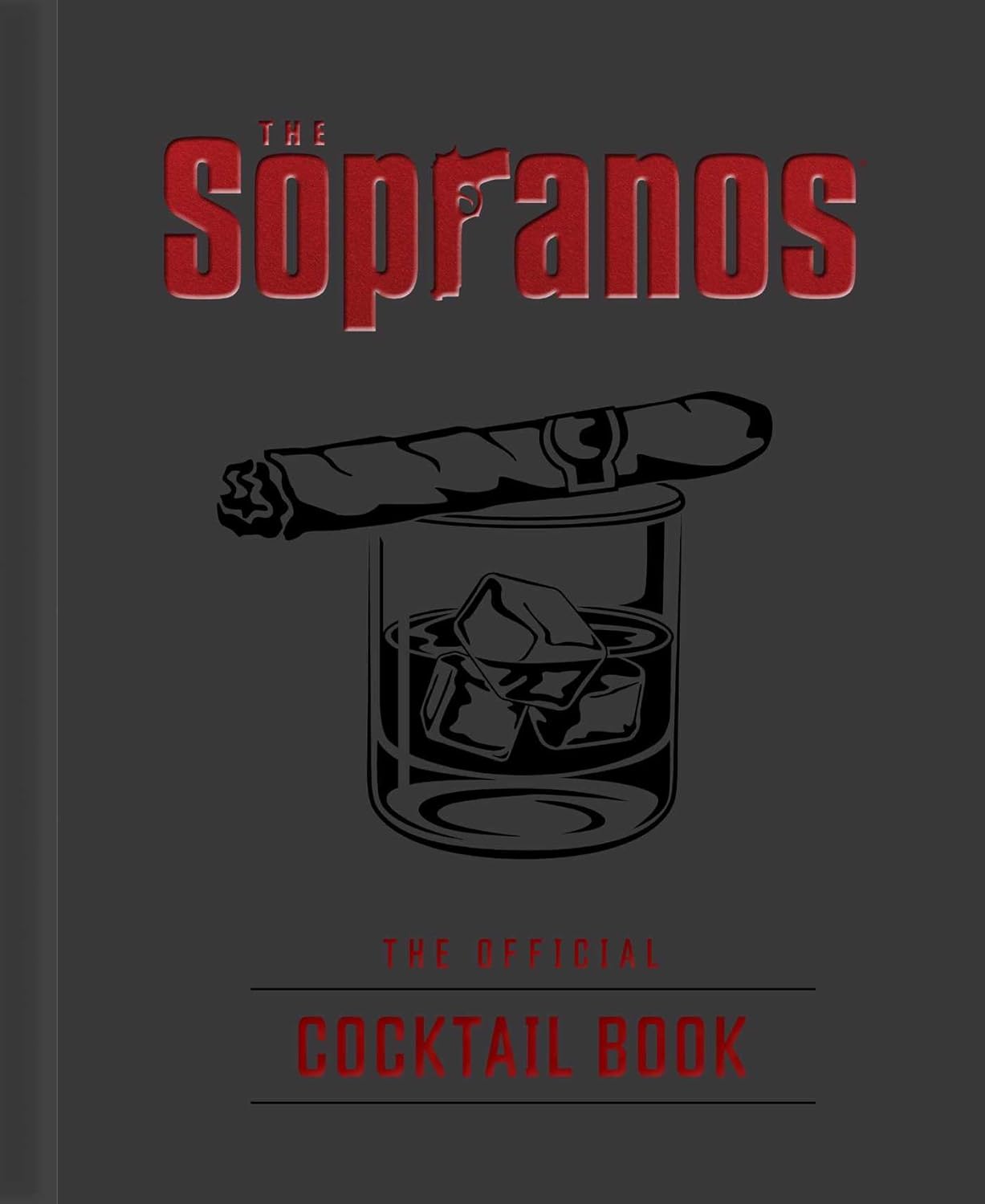ספר מתכונים | The Sopranos: The Official Cocktail - Yuka Monsters