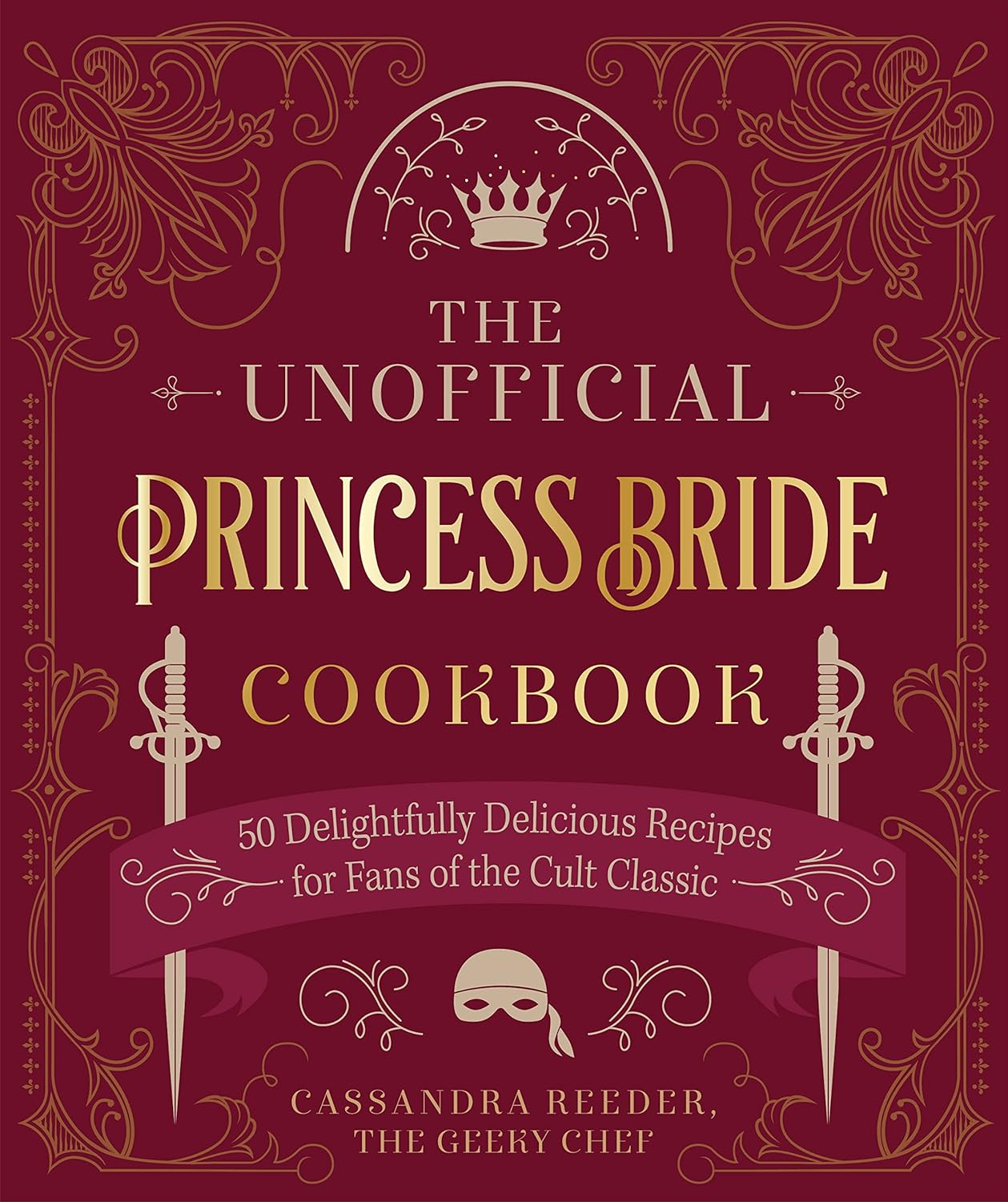 The Unofficial Princess Bride Cookbook - Yuka Monsters