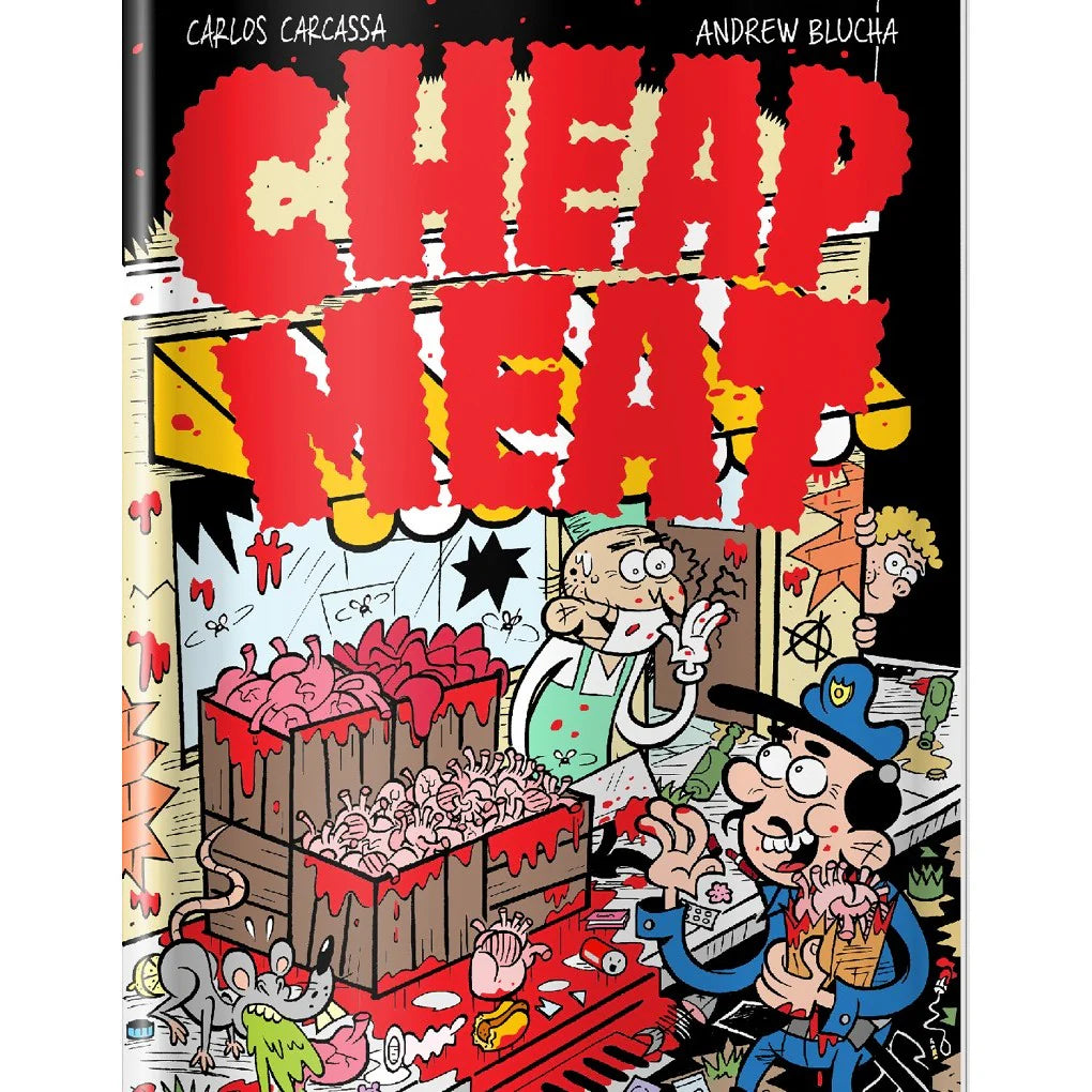 Cheap Meat by Carlos Carcassa & Andrew Blucha