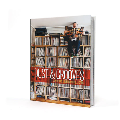 Dust & Grooves | Adventures in Record Collecting